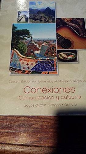 Stock image for Conexiones (5th Custom Edition for University of Massachusetts Lowell) for sale by The Book Cellar, LLC