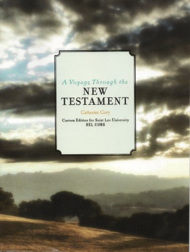 Stock image for A Voyage Through the New Testament for sale by Better World Books