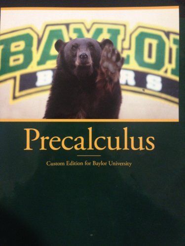 Stock image for Precalculus Custom Edition for Baylor University for sale by HPB-Red