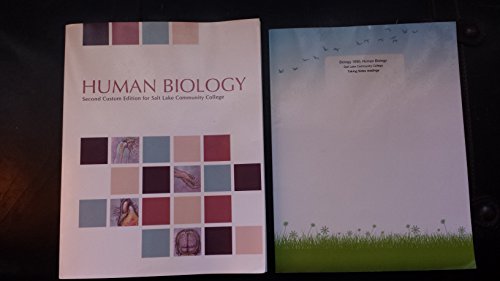 Imagen de archivo de Human Biology : Second Custom Edition for Salt Lake Community College a la venta por Irish Booksellers