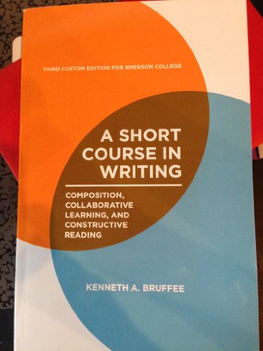 Beispielbild fr A Short Course in Writing. Third Custom Edition for Emerson College zum Verkauf von Better World Books