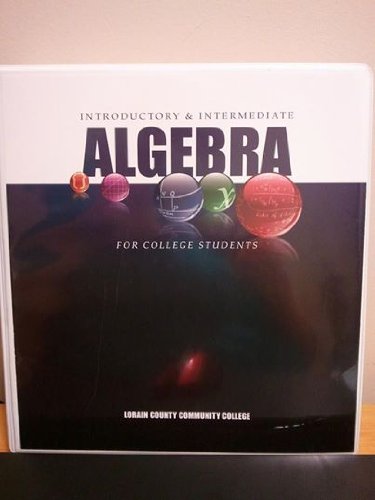 9781269402880: Introductory & Intermediate Algebra For College Students (Lorain County Community College)