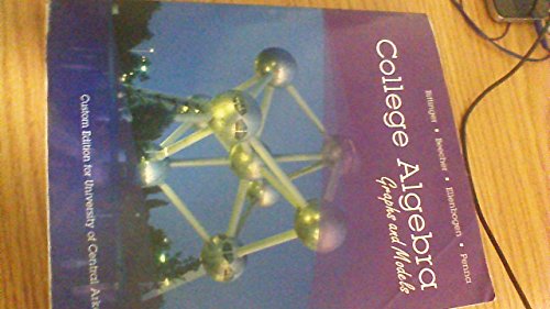 Stock image for College Algebra: Custom Edition for University of Central Arkansas for sale by A Team Books