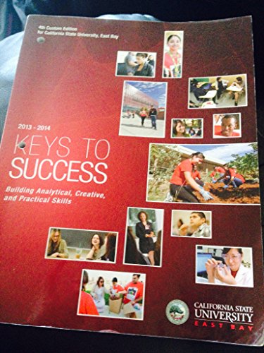 Stock image for Keys to Success: Building Analytical, Creative, and Practical Skills (4th Custom Edition) for sale by HPB-Red