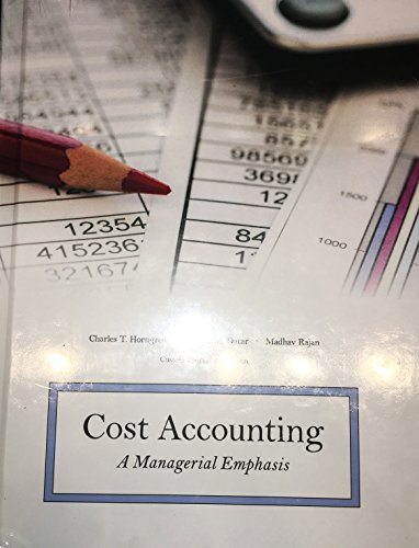 9781269445887: Cost Accounting: A Managerial Emphasis