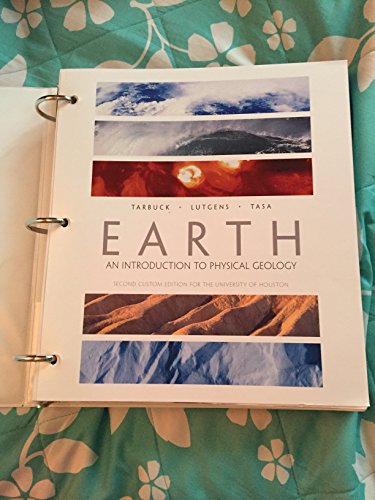 Stock image for Earth: An Introduction to Physical Geology (11th Edition), Second Custom Edition for the University of Houston for sale by HPB-Red