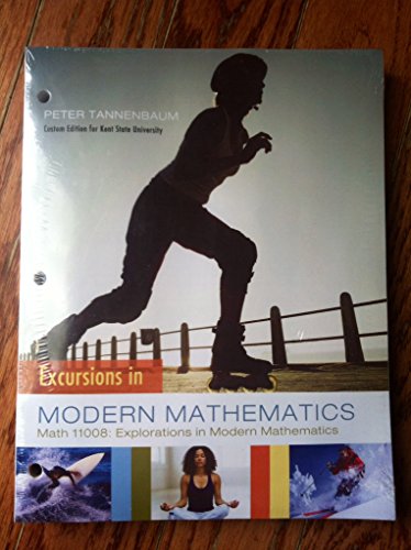 Imagen de archivo de Excursions in Modern Mathematics (8E) [Math 11008: Explorations in Modern Mathematics] (Kent State University) a la venta por Better World Books