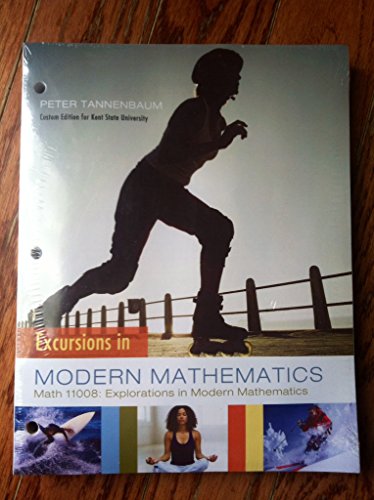 Stock image for Excursions in Modern Mathematics (8E) [Math 11008: Explorations in Modern Mathematics] (Kent State University) for sale by SecondSale