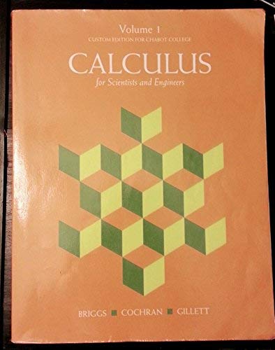 Imagen de archivo de Calculus for Scientists and Engineers Custom Edition for Chabot College a la venta por HPB-Red