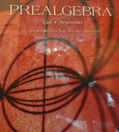 Imagen de archivo de Prealgebra (5th Custom Edition for Sierra College) a la venta por HPB-Red