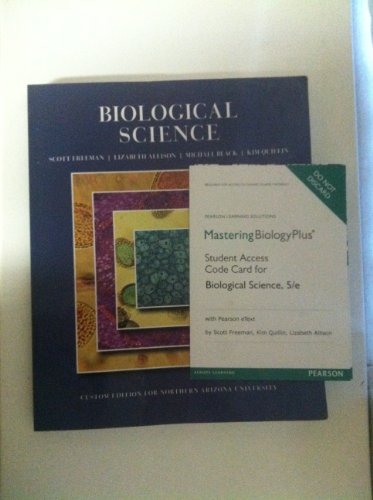 9781269460552: Biological Science : Custom edition for Northern Arizona University