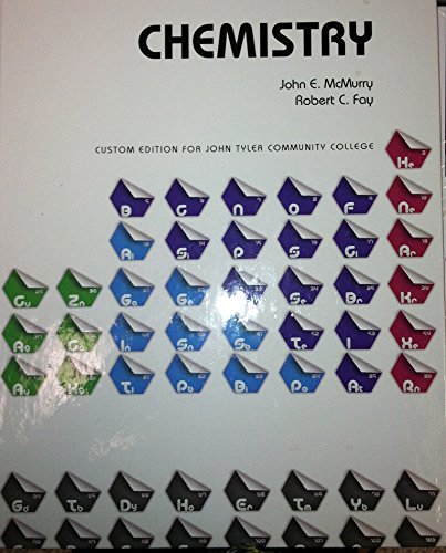 Stock image for Chemistry (Custom Edition for John Tyler Community College) for sale by BookHolders