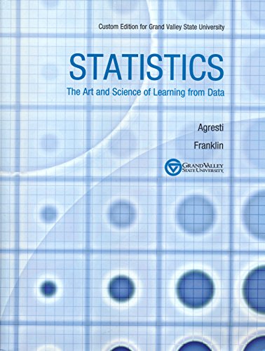 Imagen de archivo de Statistics: The Art and Science of Learning from Data, Custom Edition for Grand Valley State University a la venta por SecondSale