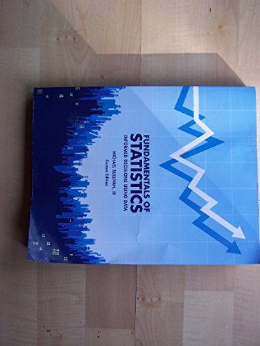 Stock image for Fundamentals of Statistics Informed Decisions Using Data Custom Edition for sale by Half Price Books Inc.