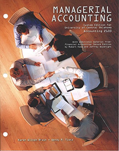 Imagen de archivo de Managerial Accounting Custom Edition for UCO ACCT 2133 a la venta por HPB-Red