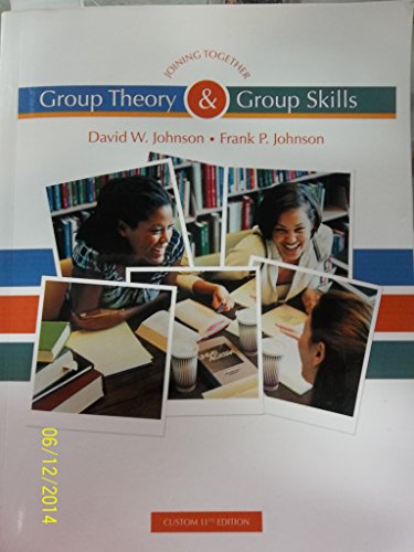Beispielbild fr Joining Together: Group Theory and Group Skills (Custom 11th Edition) zum Verkauf von ThriftBooks-Atlanta