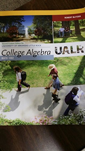 Imagen de archivo de College Algebra Ualr Math 1302 Second Edition a la venta por Better World Books