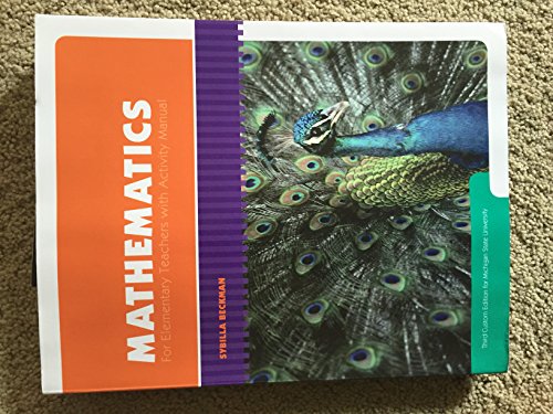 Stock image for Mathematics for Elementary Teachers W/activity Manual Michigan State University Edition for sale by Better World Books