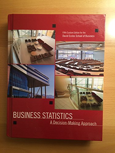 Imagen de archivo de Business Statistics: A Decision-making Approach a la venta por Blindpig Books