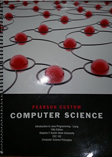 9781269685603: Pearson Custom Computer Science; Introduction to Java Programming