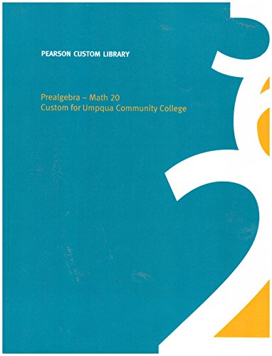 Stock image for Prealgebra - Math 20 Custom for Umpqua Community College for sale by St Vincent de Paul of Lane County