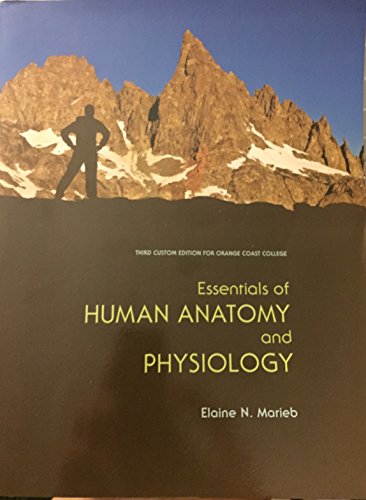 Beispielbild fr Third Custom Edition for Orange Coast College Essentials of Human Anatomy and Physiology zum Verkauf von Better World Books