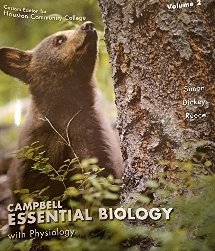 Beispielbild fr Campbell Essential Biology with Physiology Volume 2-Custom Edition for Houston Community College zum Verkauf von HPB-Red