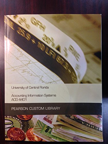 Stock image for Accounting Information Systems ACG 4401 University of Central Florida for sale by Textbooks_Source