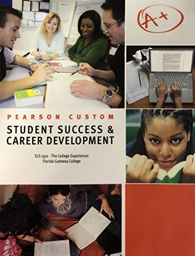 Stock image for Student Success & Career Development: SLS 1501 - Florida Gateway College for sale by Better World Books