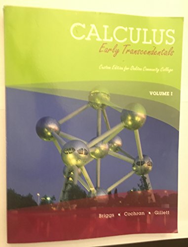 Stock image for Calculus Early Transcendentals Custom Edition for Oakton Community College Volume 1 for sale by HPB-Red