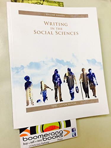 Stock image for Writing in the Social Sciences (Third Custom Edition) for sale by ThriftBooks-Atlanta