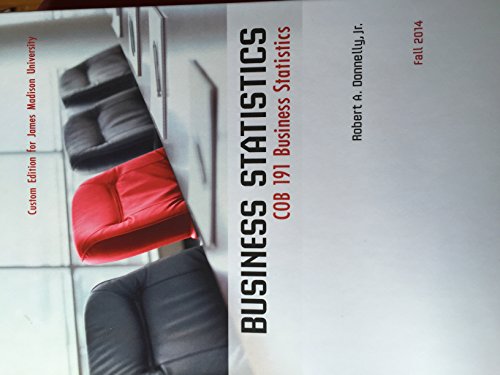 9781269883443: Business Statistics COB 191 (Custom Edition for James Madison University)