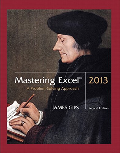 Immagine dell'editore per Mastering Excel 2013: A Problem-Solving Approach venduto da ThriftBooks-Dallas