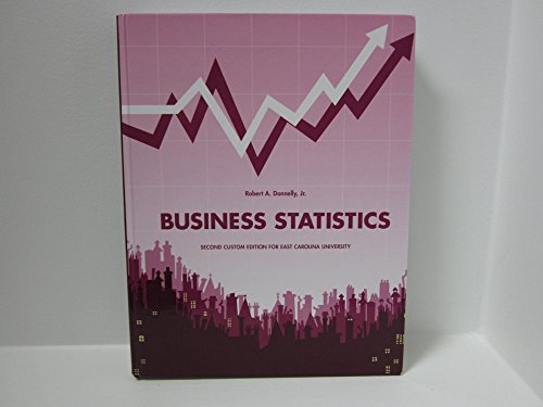 Imagen de archivo de Business Statistics Second Custom Edition for East Carolina University a la venta por Better World Books