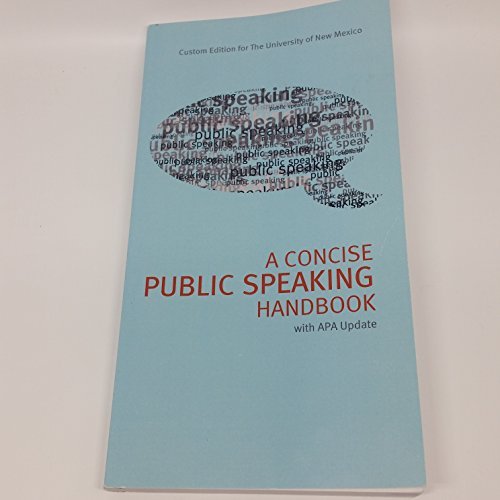 9781269911818: A Concise Public Speaking Handbook Custom for Unm