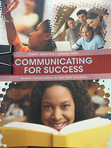 Stock image for Communicating for Success [Seventh Custom Edition for Kent State University] for sale by SecondSale