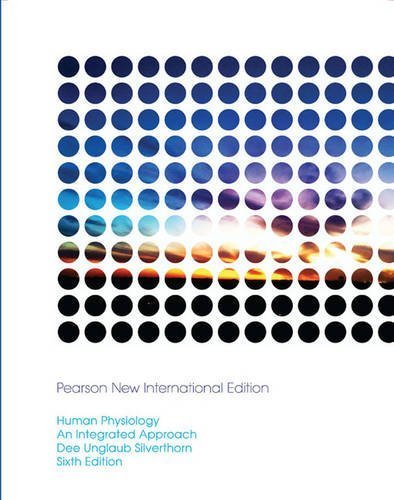 9781269943659: Human Physiology: An Integrated Approach by Silverthorn, Dee Unglaub (2013) Paperback
