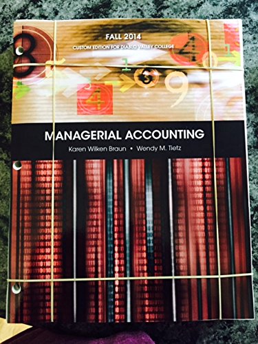 Stock image for Managerial Accounting- Custom Edition for Diablo Valley College for sale by HPB-Red