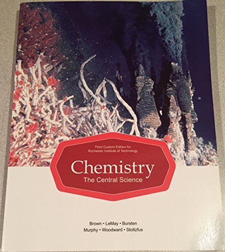 Imagen de archivo de Third Custom Edition for Rochester Institute of Technology Chemistry, the Central Science a la venta por Seattle Goodwill