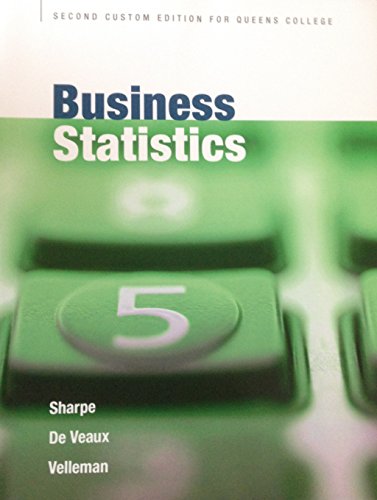 Imagen de archivo de Business Statistics Second Custom Edition for Queens College a la venta por ThriftBooks-Atlanta