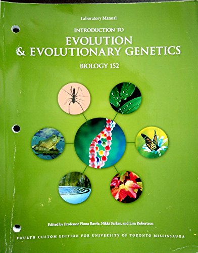 Beispielbild fr Laboratory Manual: Introduction to Evolution & Evolutionary Genetics, Biology 152, Fourth Edition zum Verkauf von Better World Books
