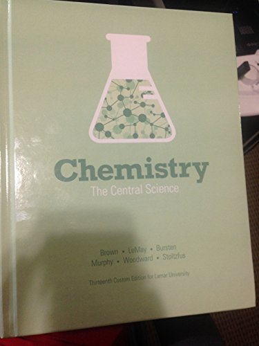 9781269962667: Chemistry the Central Science 13th Edition Custom for Lamar University