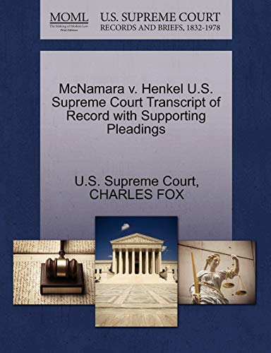 9781270077237: McNamara v. Henkel U.S. Supreme Court Transcript of Record with Supporting Pleadings