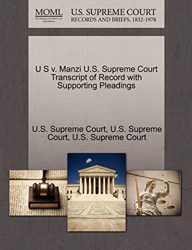 9781270089551: U S v. Manzi U.S. Supreme Court Transcript of Record with Supporting Pleadings