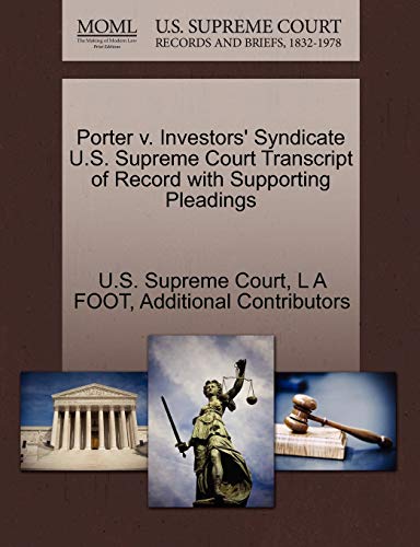 Porter v. Investors' Syndicate U.S. Supreme Court Transcript of Record with Supporting Pleadings