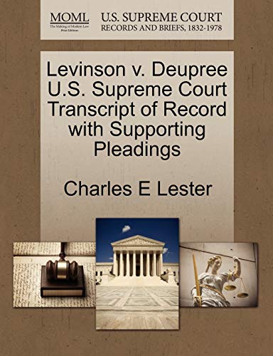 9781270342946: Levinson v. Deupree U.S. Supreme Court Transcript of Record with Supporting Pleadings