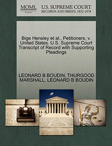 Stock image for Bige Hensley et al., Petitioners, V. United States. U.S. Supreme Court Transcript of Record with Supporting Pleadings for sale by Lucky's Textbooks