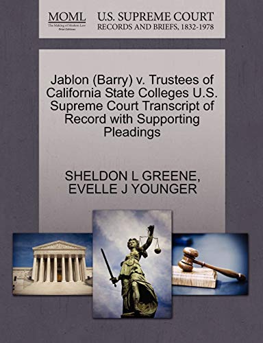 9781270563785: Jablon (Barry) v. Trustees of California State Colleges U.S. Supreme Court Transcript of Record with Supporting Pleadings