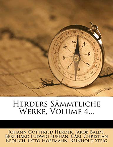 9781270824107: Herders Smmtliche Werke, Volume 4... (German Edition)