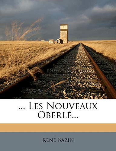 9781271044528: ... Les Nouveaux Oberle...